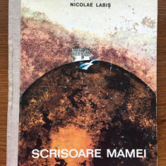 NICOLAE LABIS - SCRISOARE MAMEI (1968, ilustratii de Mihu Vulcanescu)