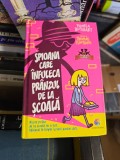 Spioana care &icirc;nfulecă pr&acirc;nzul de la şcoală - Pamela Butchart