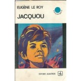 Jacquou - Eugene Le Roy