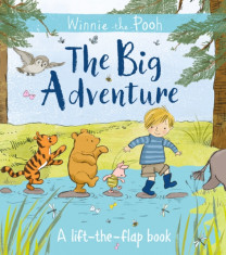 Winnie-the-Pooh: The Big Adventure A Lift-the-Flap Book foto