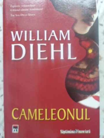 CAMELEONUL-WILLIAM DIEHL