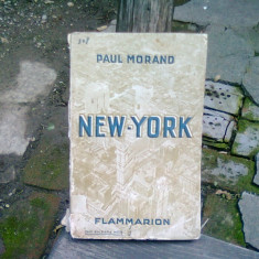NEW-YORK - PAUL MORAND (CARTE IN LIMBA FRANCEZA)