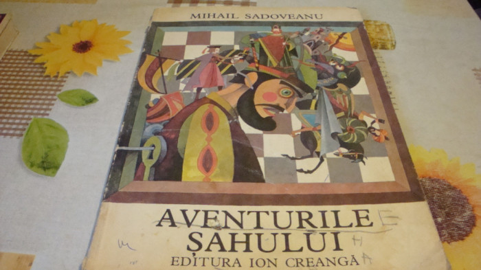 M. Sadoveanu - Aventurile Sahului -1980 - ilustratii Val Munteanu