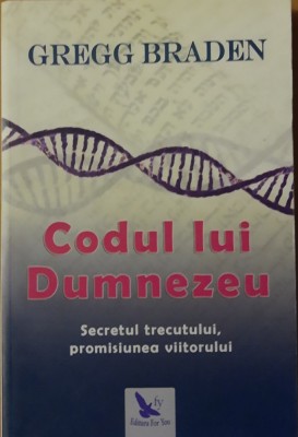 CODUL LUI DUMNEZEU - GREGG BRADEN foto