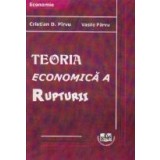 Teoria economica a rupturii