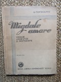 George Top&icirc;rceanu - Migdale amare (Ed. Cartea Rom&acirc;nească 1943) ediția a III-a