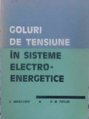 GOLURI DE TENSIUNE IN SISTEME ELECTROENERGETICE-C. MIHAILEANU, D. M. POTLOG foto