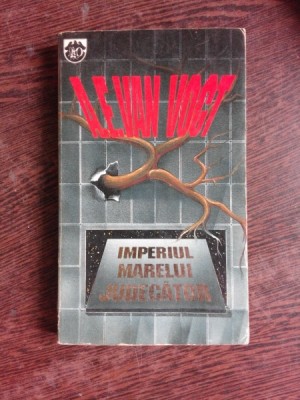 IMPERIUL MARELUI JUDECATOR - A.E. VOGT foto