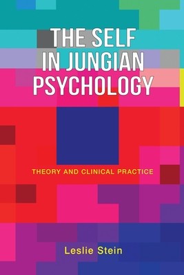 The Self in Jungian Psychology: Theory and Clinical Practice foto