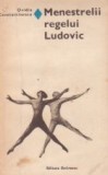 Menestrelii regelui Ludovic