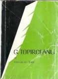 Cumpara ieftin G. Topirceanu - Virgiliu Ene