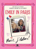Emily in Paris Ghid Oficial Jurnal Secret Paris J'Adore Carti Beletristica Biografii Memorii Hardcover