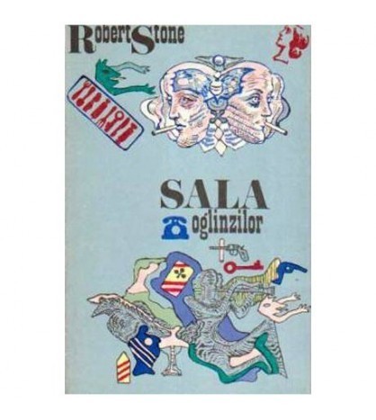 Robert Stone - Sala oglinzilor - 106197