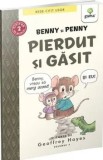 Cumpara ieftin Benny si Penny. Pierdut si gasit/Geoffrey Hayes