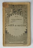 CAUTA SI VEI GASI de EUGENIA DAMBEANU , BIBLIOTECA DE POPULARIZAREA STIINTEI , No. 41 , 1926