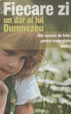 AS - FIECARE ZI UN DAR AL LUI DUMNEZEU