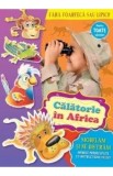 Calatorie in Africa - Modelam si ne distram