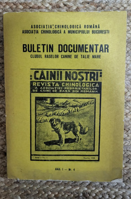 Buletin documentar. Clubul raselor canine de talie mare, nr. 4, 1938 foto