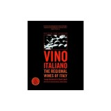 Vino Italiano: The Regional Wines of Italy
