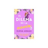 El Dilema de la Novia / The Fiance Dilemma