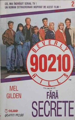 BEVERLY HILLS 90210 FARA SECRETE-MEL GILDEN-219928 foto