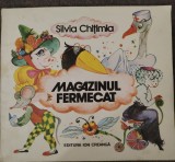 MAGAZINUL FERMECAT - SILVIA CHITIMIA EDITURA ION CREANGA 1988