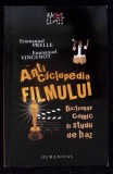 ANTICICLOPEDIA FILMULUI: DICTIONAR COMIC SI STUDII DE HAZ-E. PRELLE, E. VINCENOT-279639