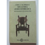 Aurel C.M. Oprescu - Din lumea judecătorească. Spovedaniile unui judecător