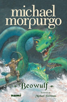 Beowulf, Michael Morpurgo - Editura Nemira foto