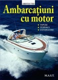 Ambarcatiuni cu motor - Christian Tied, Editura MAST