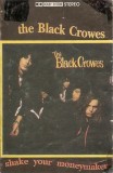 The Black Crowes - Shake Your Moneymaker, Caseta audio