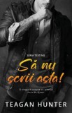 Sa nu scrii asta - Editura Casa