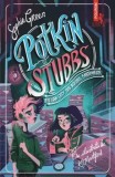 Potkin si Stubbs. Peligan City sub asediul fantomelor/Sophie Green, Polirom