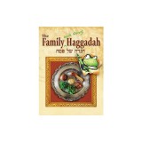 The Family (and Frog! ) Haggadah
