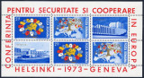 ROMANIA 1973 CONFERINTA PENTRU SECURITATE IN EUROPA - BLOC -LP 833 a MNH**, Nestampilat