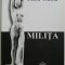 Milita &ndash; Petru Vintila