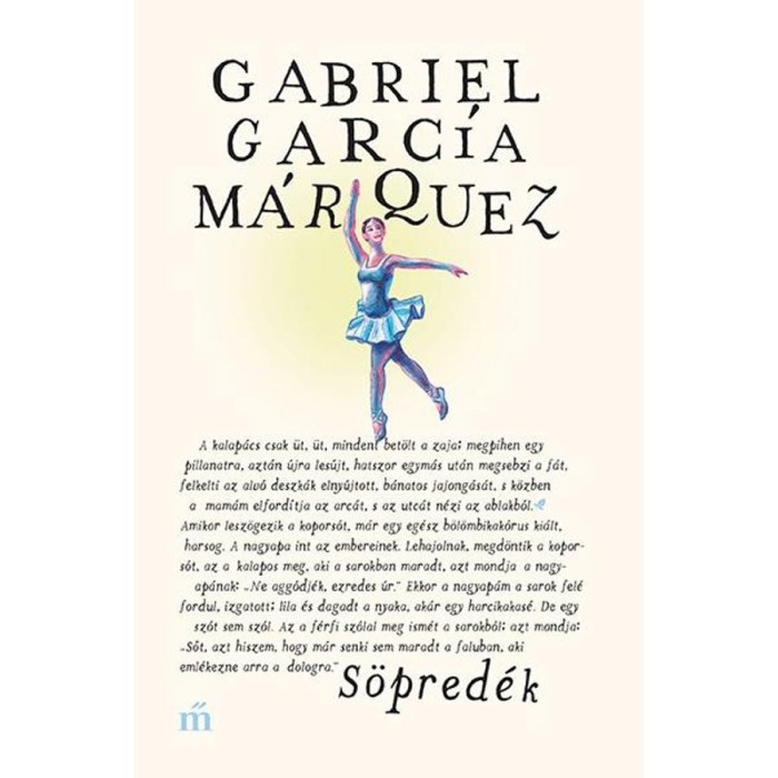 S&ouml;pred&eacute;k - Gabriel Garc&iacute;a M&aacute;rquez