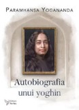 Cumpara ieftin Autobiografia unui yoghin/Paramhansa Yogananda