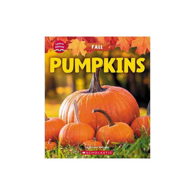 Pumpkins (Learn About: Fall)