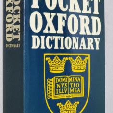 THE POCKET OXFORD DICTIONARY OF CURRENT ENGLISH , by F.G. and H.W. FOWLER , 1984 , COPERTA BROSATA