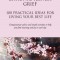 Healing Your Chronic Illness Grief: 100 Practical Ideas for Living Your Best Life