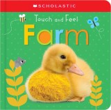 Touch and Feel Farm (Scholastic Early Learners)