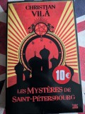Christian Vil&agrave; (Auteur) Les myst&egrave;res de Saint-Petersbourg (Misterele Sankt Petersburgului) Fantasy