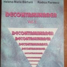 Decontaminarea vol 1- Ioan Coman, Helena-Maria Barhala