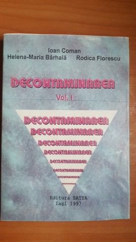 Decontaminarea vol 1- Ioan Coman, Helena-Maria Barhala