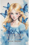 Printesa Fluture - Iulia Hasdeu