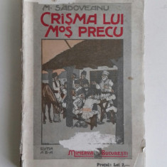 CRASMA LUI MOS PRECU DE M. SADOVEANU 1910