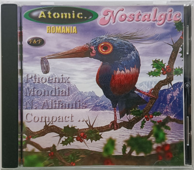 CD cu muzică Rom&amp;acirc;nească, Atomic Nostalgie , Mondial , Semnal M , Phoenix foto