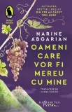 Oameni care vor fi mereu cu mine - Narine Abgarian