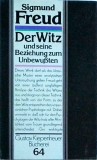 Cumpara ieftin Sigmund Freud - Der Witz und seine. Beziehung zum Unbewuften